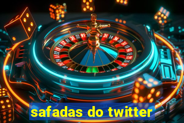 safadas do twitter